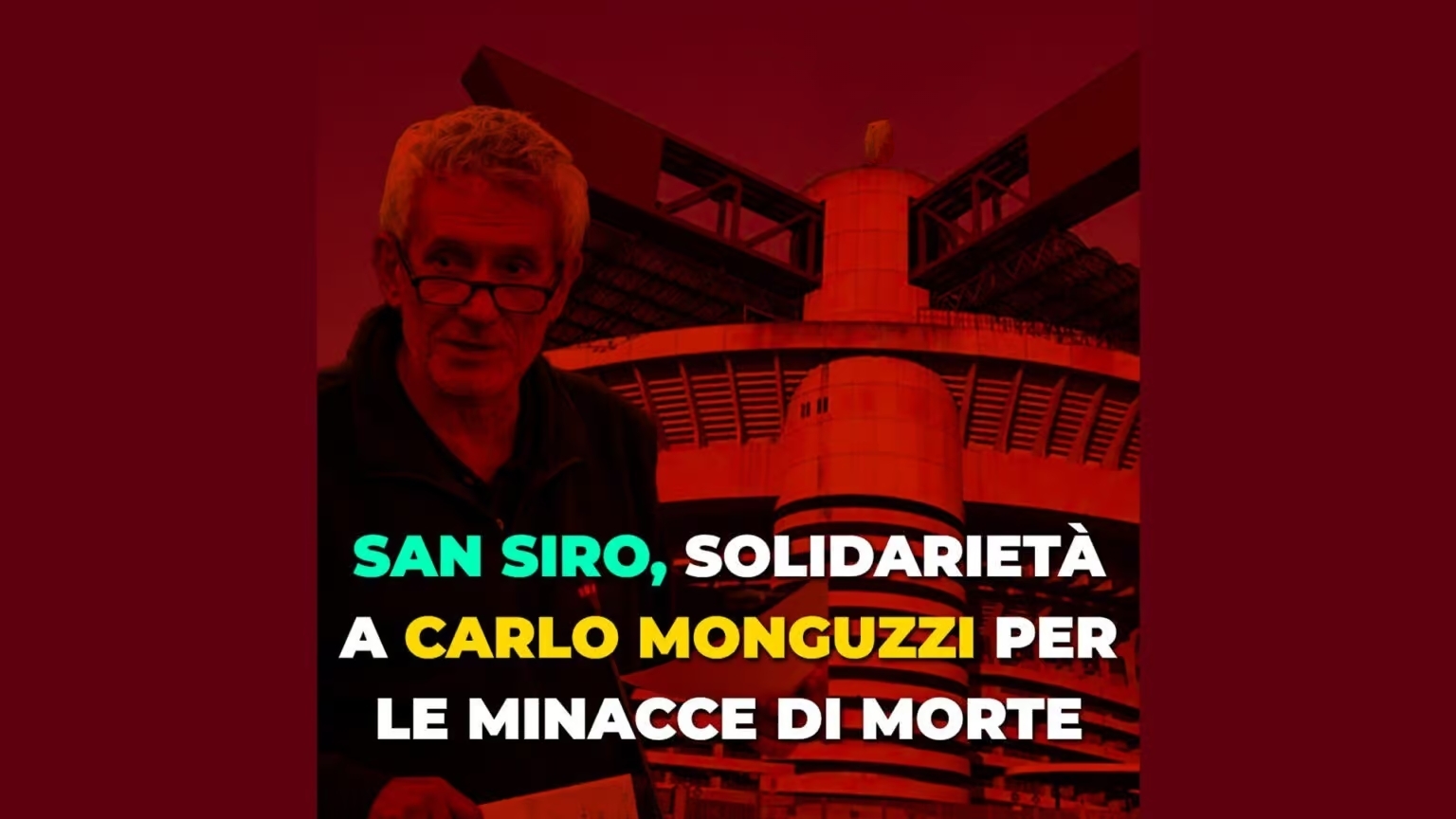 Nuovo stadio del Milan alla Maura: Solidarietà a Carlo Monguzzi